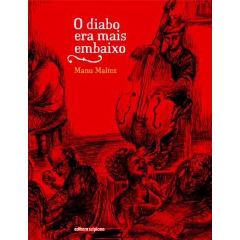 O DIABO ERA MAIS EMBAIXO