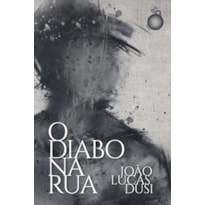 O DIABO NA RUA