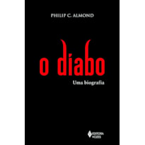 O DIABO: UMA BIOGRAFIA