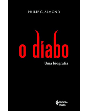 O DIABO: UMA BIOGRAFIA