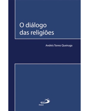 O diálogo das religiões