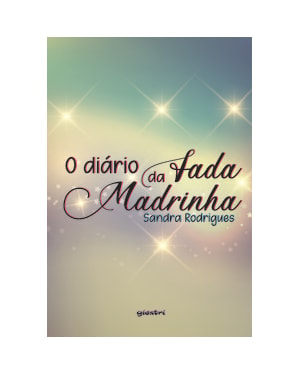 O diário da fada madrinha