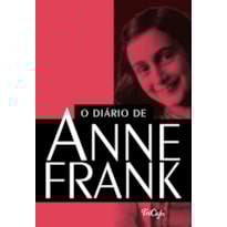 O DIÁRIO DE ANNE FRANK