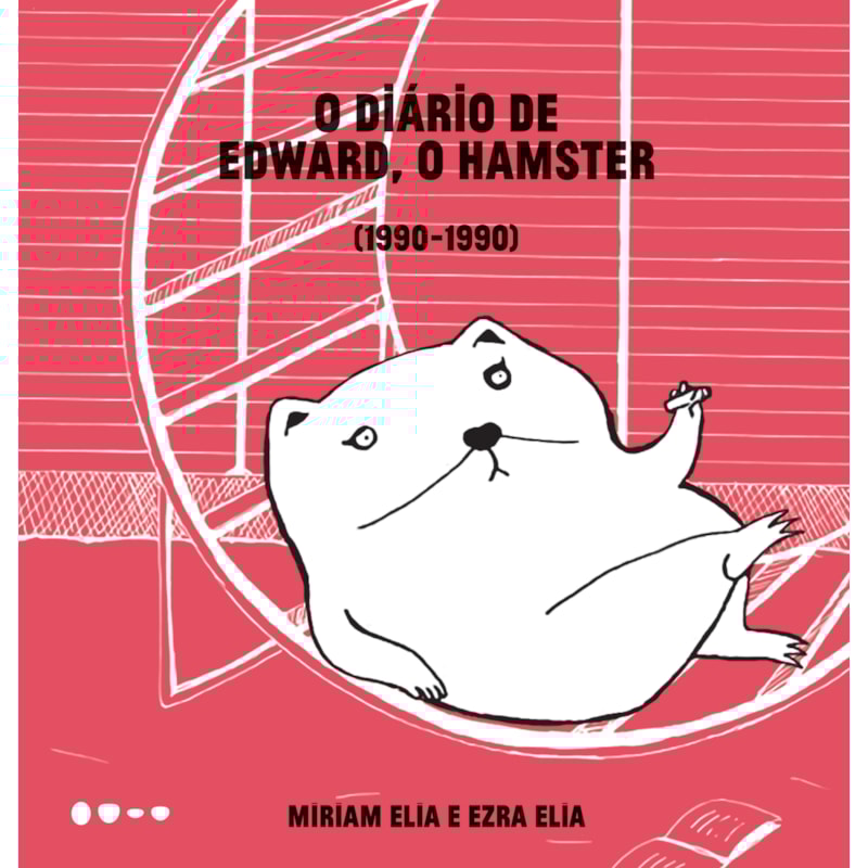 O DIÁRIO DE EDWARD, O HAMSTER - 1990-1990