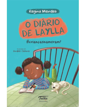 O DIÁRIO DE LAYLLA: #CRIANÇAS NAMORAM?