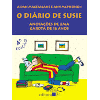 O DIÁRIO DE SUSIE: ANOTAÇÕES DE UMA GAROTA DE 16 ANOS