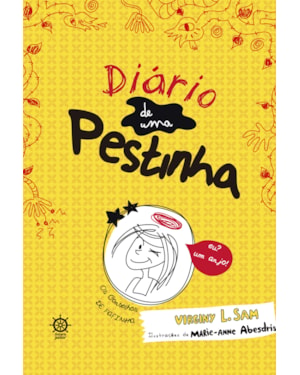 O DIÁRIO DE UMA PESTINHA (VOL. 1)