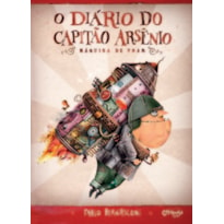 O DIÁRIO DO CAPITÃO ARSÊNIO: MÁQUINA DE VOAR