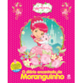 O DIÁRIO ENCANTADO DA MORANGUINHO