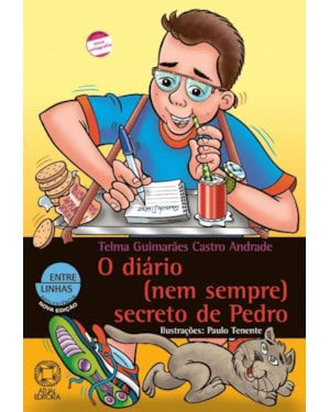 O DIÁRIO (NEM SEMPRE) SECRETO DE PEDRO