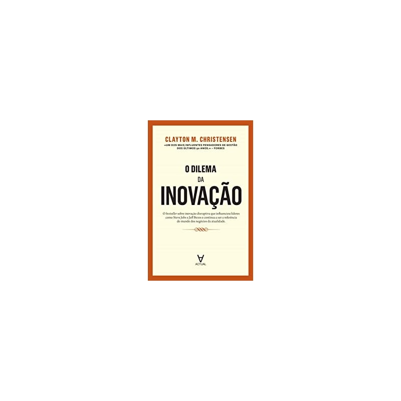 O dilema da inovação