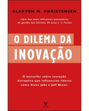 O dilema da inovação