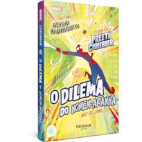 O DILEMA DO HOMEM-ARANHA