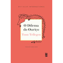 O DILEMA DO OURIÇO