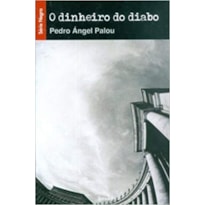 O DINHEIRO DO DIABO