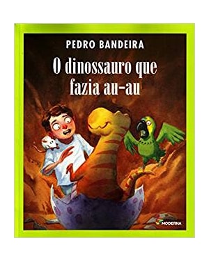 O dinossauro que fazia au-au