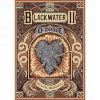 O DIQUE (BLACKWATER - LIVRO 2)