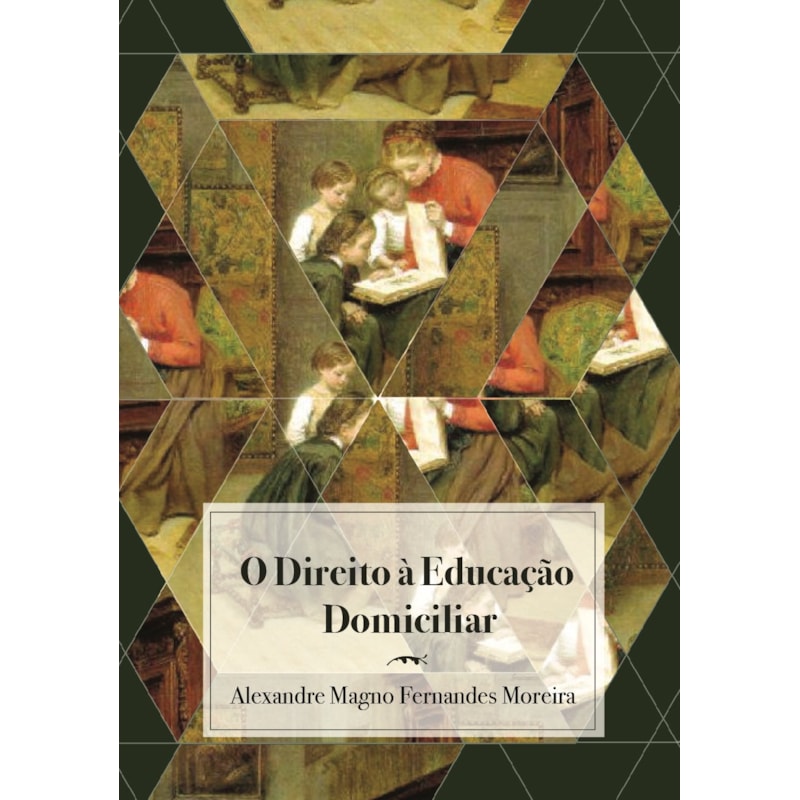 O DIREITO À EDUCAÇÃO DOMICILIAR