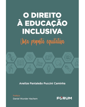 O direito à educação inclusiva: uma proposta equitativa