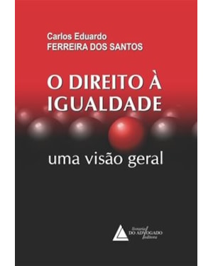 O DIREITO A IGUALDADE