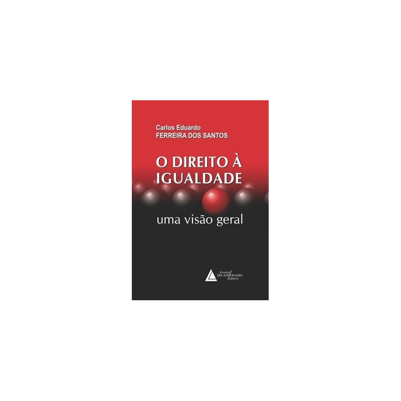 O DIREITO A IGUALDADE