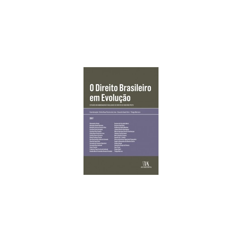O direito brasileiro em evolução: Estudos em homenagem à Faculdade de Direito de Ribeirão Preto