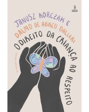 O DIREITO DA CRIANÇA AO RESPEITO