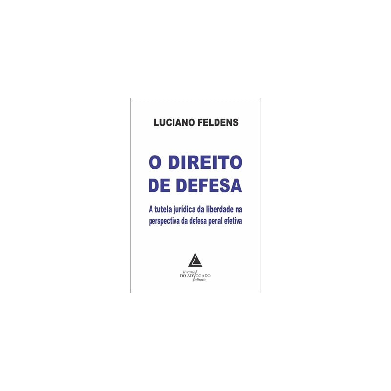 O DIREITO DE DEFESA