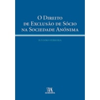 O direito de exclusão de sócio na sociedade anónima