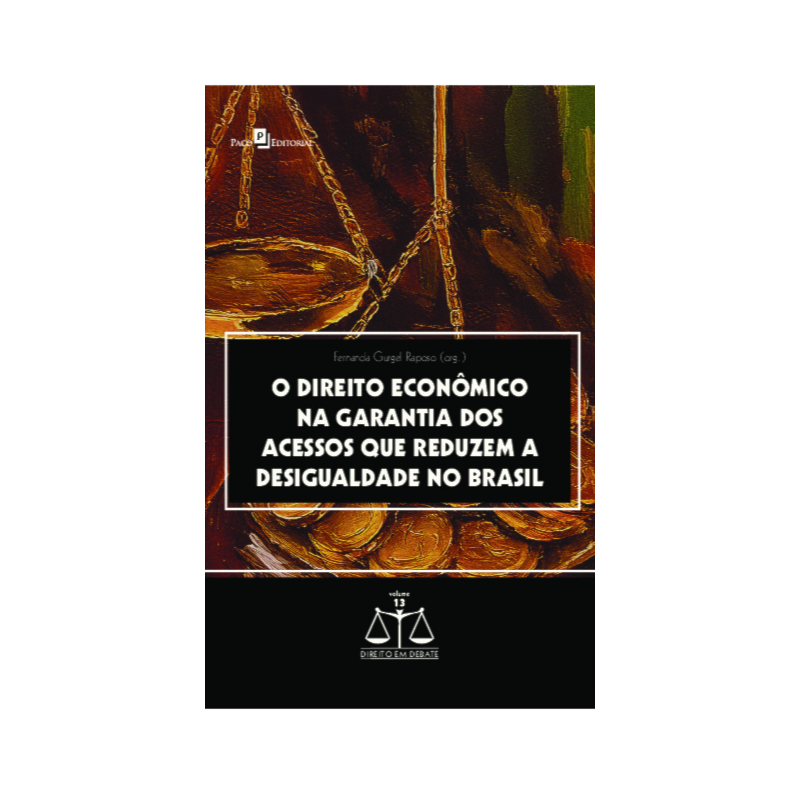 O direito econômico na garantia dos acessos que reduzem a desigualdade no Brasil