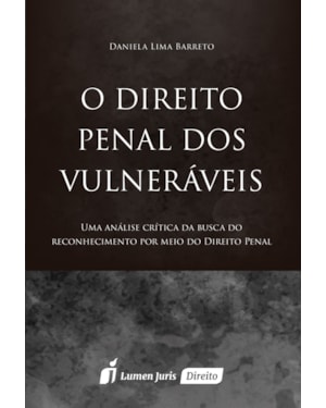 O DIREITO PENAL DOS VULNERÁVEIS - 2016