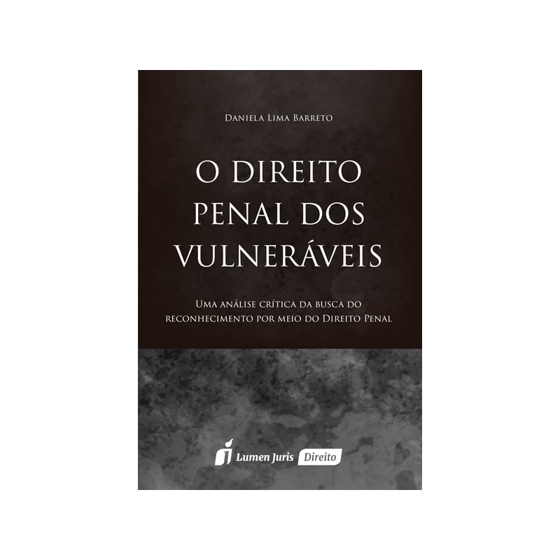 O DIREITO PENAL DOS VULNERÁVEIS - 2016