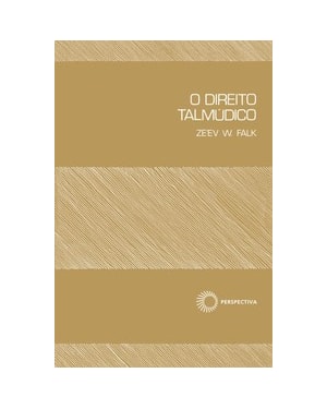 O DIREITO TALMÚDICO