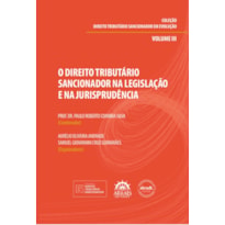 O direito tributário sancionador na legislação e na jurisprudência