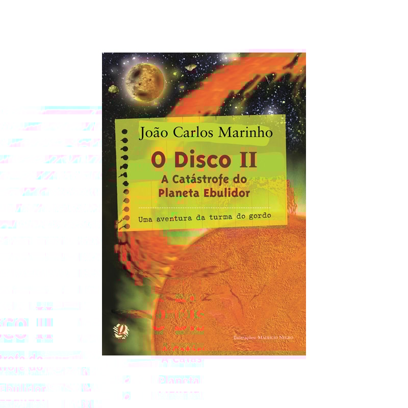 O DISCO II: A CATÁSTROFE DO PLANETA EBULIDOR