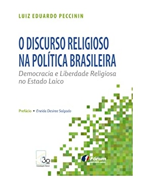 O DISCURSO RELIGIOSO NA POLÍTICA BRASILEIRA