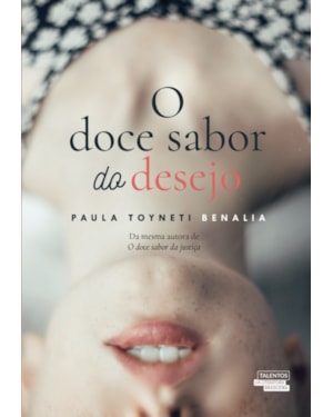 O DOCE SABOR DO DESEJO