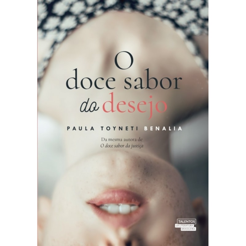 O DOCE SABOR DO DESEJO