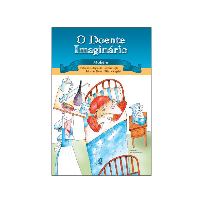 O DOENTE IMAGINÁRIO