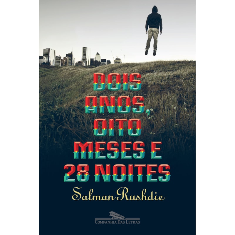 O DOIS ANOS, OITO MESES E 28 NOITES