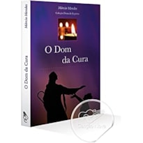 O dom da cura