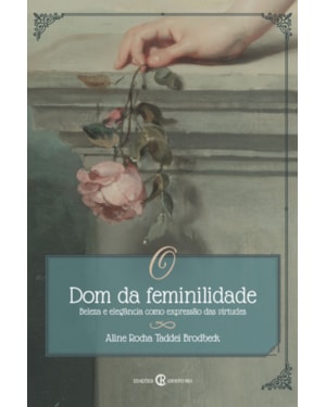 O DOM DA FEMINILIDADE