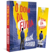 O DOM DA FÚRIA O DOM DA FÚRIA