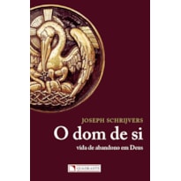 O DOM DE SI