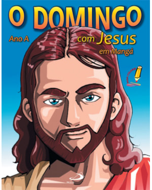 O Domingo com Jesus: ano A - Em mangá