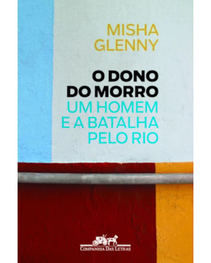 O dono do morro