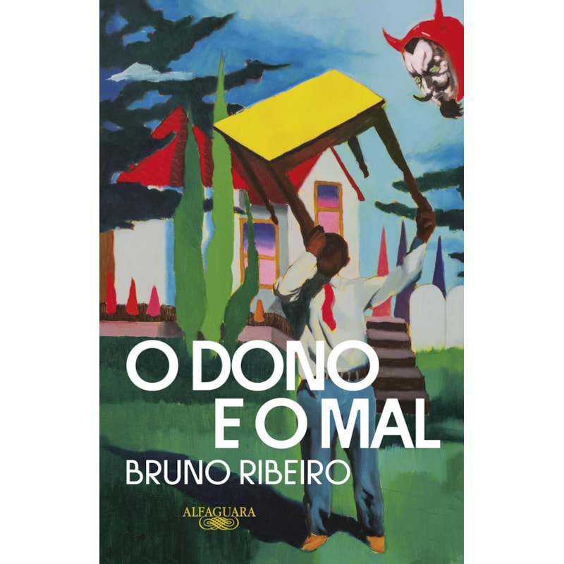O DONO E O MAL