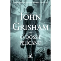 O DOSSIÊ PELICANO