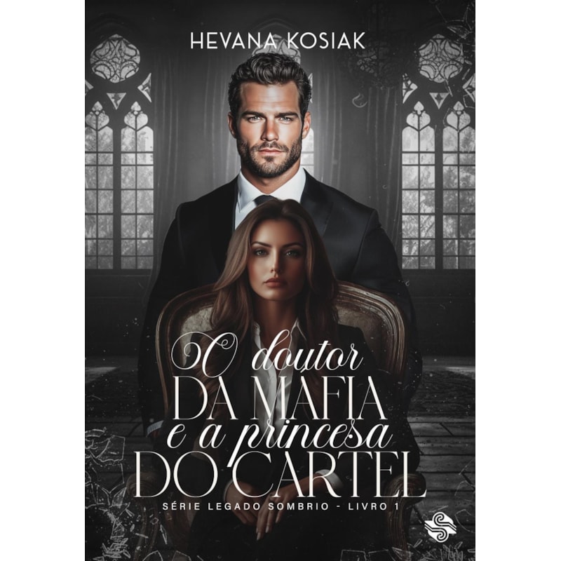O DOUTOR DA MÁFIA E A PRINCESA DO CARTEL