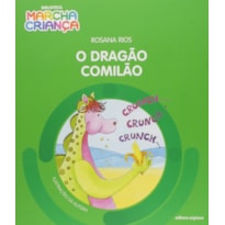 O DRAGÃO COMILÃO